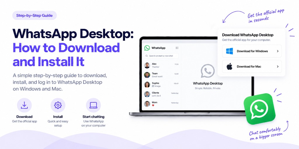 WhatsApp Desktop: How to Download and Install It